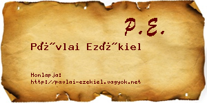 Pávlai Ezékiel névjegykártya